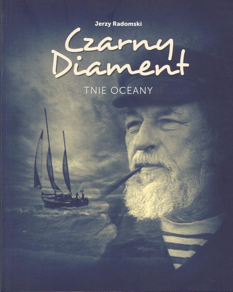 Czarny Diament tnie oceany - Jerzy Radomski