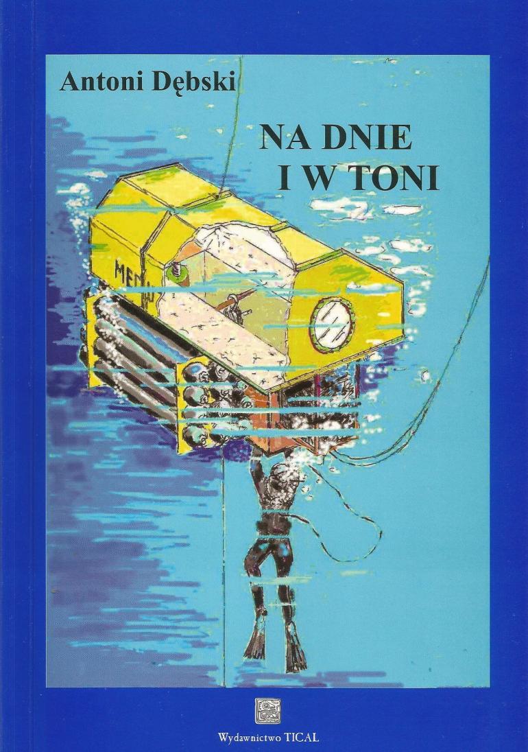 Na dnie i w toni - Antoni Dębski